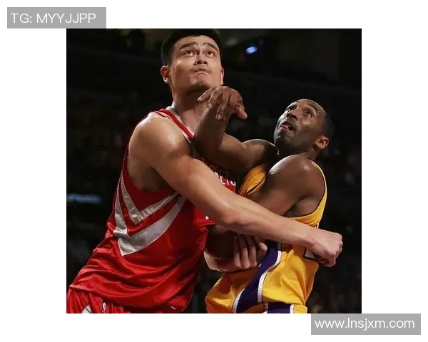 詹姆斯与姚明重聚NBA赛场共同回忆辉煌岁月与友谊之旅